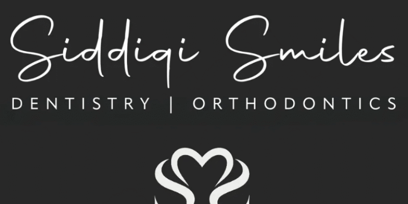 Siddiqi Smiles Dentistry & Orthodontics